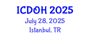 International Conference on Dental and Oral Health (ICDOH) July 28, 2025 - Istanbul, Turkey