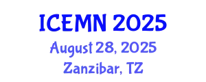 International Conference on Emergency Medicine and Nursing (ICEMN) August 28, 2025 - Zanzibar, Tanzania