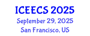 International Conference on Education, Environment, Culture and Society (ICEECS) September 29, 2025 - San Francisco, United States