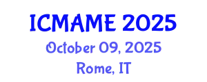 International Conference on Mechanical, Aeronautical and Manufacturing Engineering (ICMAME) October 09, 2025 - Rome, Italy
