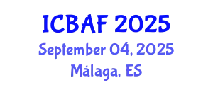 International Conference on Banking, Accounting and Finance (ICBAF) September 04, 2025 - Málaga, Spain