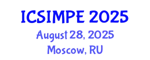 International Conference on Sports Injury Management and Performance Enhancement (ICSIMPE) August 28, 2025 - Moscow, Russia
