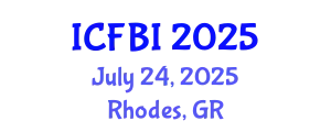 International Conference on Finance, Banking and Insurance (ICFBI) July 24, 2025 - Rhodes, Greece