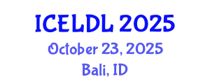 International Conference on E-Learning and Distance Learning (ICELDL) October 23, 2025 - Bali, Indonesia
