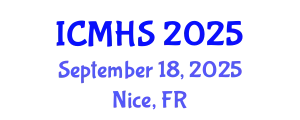 International Conference on Medicine and Health Sciences (ICMHS) September 18, 2025 - Nice, France