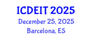 International Conference on Distance Education and Instructional Technology (ICDEIT) December 25, 2025 - Barcelona, Spain