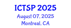 International Conference on Telecommunications and Signal Processing (ICTSP) August 07, 2025 - Montreal, Canada