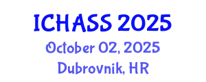 International Conference on Humanities, Administrative and Social Sciences (ICHASS) October 02, 2025 - Dubrovnik, Croatia