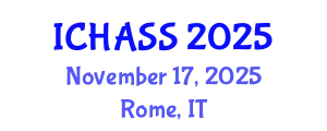 International Conference on Humanities, Administrative and Social Sciences (ICHASS) November 17, 2025 - Rome, Italy