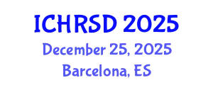 International Conference on Human Resources, Strategies and Development (ICHRSD) December 25, 2025 - Barcelona, Spain