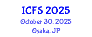 International Conference on Forensic Sciences (ICFS) October 30, 2025 - Osaka, Japan
