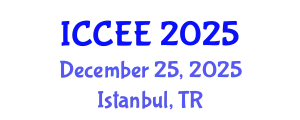 International Conference on Civil and Environmental Engineering (ICCEE) December 25, 2025 - Istanbul, Turkey