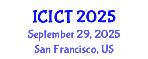 International Conference on Information and Computer Technology (ICICT) September 29, 2025 - San Francisco, United States