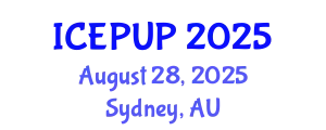 International Conference on Environmental Protection and Urban Planning (ICEPUP) August 28, 2025 - Sydney, Australia