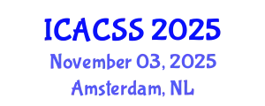 International Conference on Anthropological, Cultural and Sociological Studies (ICACSS) November 03, 2025 - Amsterdam, Netherlands
