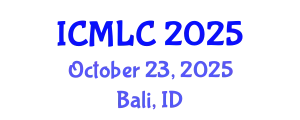 International Conference on Machine Learning and Cybernetics (ICMLC) October 23, 2025 - Bali, Indonesia