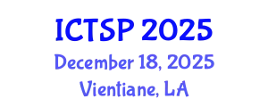 International Conference on Telecommunications and Signal Processing (ICTSP) December 18, 2025 - Vientiane, Laos