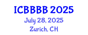 International Conference on Biomathematics, Biostatistics, Bioinformatics and Bioengineering (ICBBBB) July 28, 2025 - Zurich, Switzerland