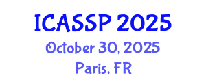 International Conference on Acoustics, Speech and Signal Processing (ICASSP) October 30, 2025 - Paris, France