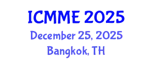 International Conference on Metallurgical and Materials Engineering (ICMME) December 25, 2025 - Bangkok, Thailand