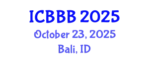 International Conference on Bioscience, Biotechnology, and Biochemistry (ICBBB) October 23, 2025 - Bali, Indonesia