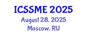 International Conference on Service Science, Management and Engineering (ICSSME) August 28, 2025 - Moscow, Russia