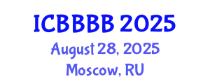 International Conference on Biomathematics, Biostatistics, Bioinformatics and Bioengineering (ICBBBB) August 28, 2025 - Moscow, Russia