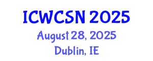 International Conference on Wireless Communication and Sensor Networks (ICWCSN) August 28, 2025 - Dublin, Ireland
