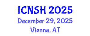 International Conference on Nursing Science and Healthcare (ICNSH) December 29, 2025 - Vienna, Austria
