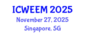 International Conference on Water, Energy and Environmental Management (ICWEEM) November 27, 2025 - Singapore, Singapore