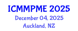 International Conference on Mining, Mineral Processing and Metallurgical Engineering (ICMMPME) December 04, 2025 - Auckland, New Zealand