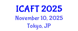 International Conference on Aquaculture and Fisheries Technology (ICAFT) November 10, 2025 - Tokyo, Japan
