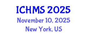 International Conference on Health and Medical Science (ICHMS) November 10, 2025 - New York, United States