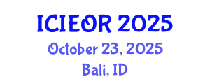 International Conference on Industrial Engineering and Operations Research (ICIEOR) October 23, 2025 - Bali, Indonesia