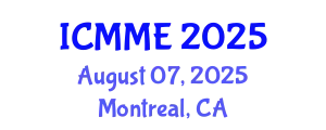 International Conference on Metallurgical and Materials Engineering (ICMME) August 07, 2025 - Montreal, Canada