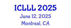 International Conference on Languages, Literature and Linguistics (ICLLL) June 12, 2025 - Montreal, Canada