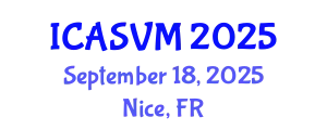 International Conference on Animal Science and Veterinary Medicine (ICASVM) September 18, 2025 - Nice, France