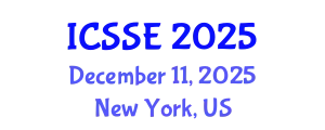 International Conference on Software Science and Engineering (ICSSE) December 11, 2025 - New York, United States