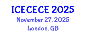 International Conference on Electrical, Computer, Electronics and Communication Engineering (ICECECE) November 27, 2025 - London, United Kingdom