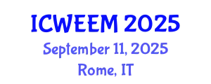 International Conference on Water, Energy and Environmental Management (ICWEEM) September 11, 2025 - Rome, Italy