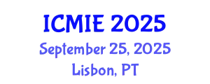 International Conference on Mechatronics, Manufacturing and Industrial Engineering (ICMIE) September 25, 2025 - Lisbon, Portugal