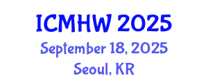 International Conference on Mental Health and Wellness (ICMHW) September 18, 2025 - Seoul, Republic of Korea