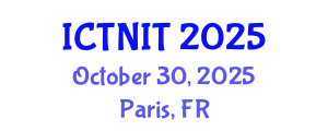 International Conference on Trends in Neutrosophic Information Theory (ICTNIT) October 30, 2025 - Paris, France