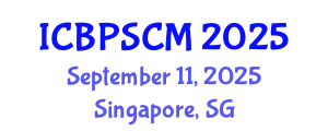International Conference on Business Performance and Supply Chain Modelling (ICBPSCM) September 11, 2025 - Singapore, Singapore