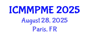 International Conference on Mining, Mineral Processing and Metallurgical Engineering (ICMMPME) August 28, 2025 - Paris, France