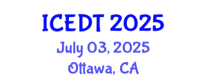 International Conference on Educational Design and Technology (ICEDT) July 03, 2025 - Ottawa, Canada