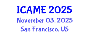 International Conference on Aerospace and Mechanical Engineering (ICAME) November 03, 2025 - San Francisco, United States