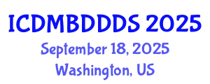 International Conference on Data Mining, Big Data, Database and Data System (ICDMBDDDS) September 18, 2025 - Washington, United States
