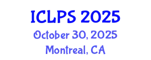 International Conference on Law and Political Science (ICLPS) October 30, 2025 - Montreal, Canada