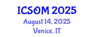 International Conference on Strategic and Operational Management (ICSOM) August 14, 2025 - Venice, Italy